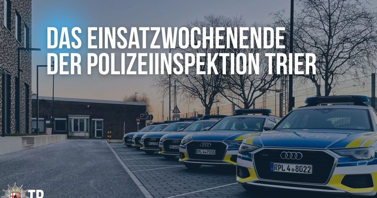 Das Einsatzwochenende der Polizeiinspektion Trier vom 12.06.2026 bis zum 14.06.2026