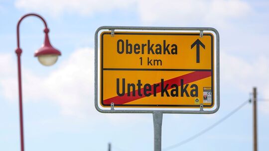 Kuriose Ortsnamen - Oberkaka Kuriose Ortsnamen - Oberkaka
